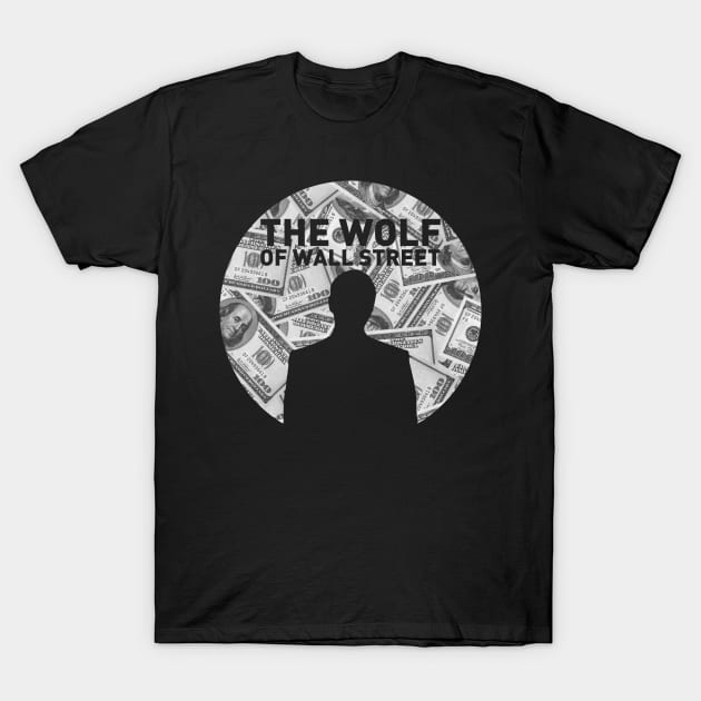 The Wolf of Wall Street T-Shirt by ProxishDesigns